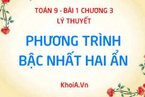 Phương trình bậc nhất hai ẩn là gì? có nghiệm khi nào? vô nghiệm khi nào? - Toán 9 bài 1